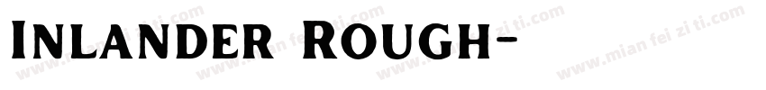 Inlander Rough字体转换